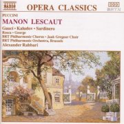 Belgian Radio and Television Philharmonic Orchestra, Alexander Rahbari - Puccini: Manon Lescaut (1992)