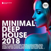 VA - Minimal Deep House 2018 (Deluxe Version)