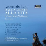 Agata Bienkowska - Leo: Dalla morte alla vita di Santa Maria Maddalena (Excerpts) [Live] (2020)