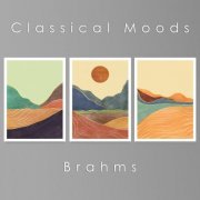 VA - Classical Moods: Brahms (2021)