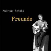 Andreas Schoba - Freunde (2015) [Live] (2023)