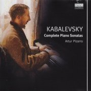 Artur Pizarro - Kabalevsky: Piano Sonatas (2011)