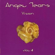 Angel Tears - Angel Tears Vol. 4 (Vision) (2005)