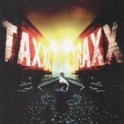 Taxxi - Traxx (2009)