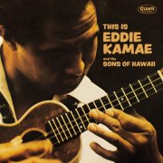 Eddie Kamae And The Sons Of Hawaii - This Is Eddie Kamae (2026)