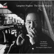 Eric Mingus, The Langston Hughes Project -