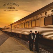 Billy Swan, Buzz Cason - Billy & Buzz Sing Buddy (2018)