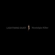 Lightning Dust - Nostalgia Killer (2023) Hi Res