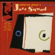 Katharine Whalen's Jazz Squad - Katharine Whalen's Jazz Squad (1999) FLAC