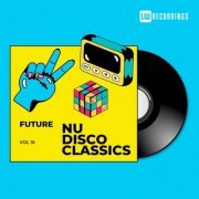 VA - Future Nu Disco Classics, Vol. 16 (2023)