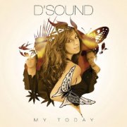 D'Sound - My Today (2014)