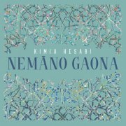 Kimia Hesabi - Nemāno Gaona (2022)