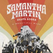 Samantha Martin & Delta Sugar - A Beautiful Buzz (2026) [Hi-Res]