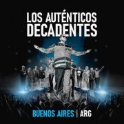 Los Auténticos Decadentes - Buenos Aires - ARG (En Vivo en Buenos Aires) (2024) Hi-Res