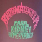Budddhadatta, PAUL KIDNEY EXPERIENCE - BUDDHDATTA /Paul Kidney Experience split LP (2025)