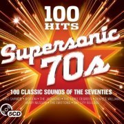 VA - 100 Hits: Supersonic 70's (2017)