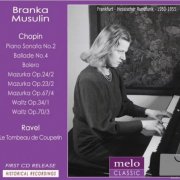 Branka Musulin - Plays Chopin and Ravel (2014)