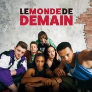 Various Artists - Le monde de demain (Bande originale de la série) (2022) [Hi-Res]