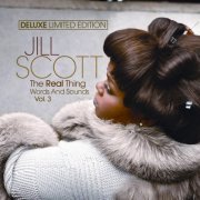 Jill Scott - The Real Thing - Word and Sounds Vol. 3 (2007)