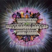 Robin Black & The Intergalactic Rock Stars - Planet: Fame (2002)