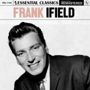 Frank Ifield - Essential Classics, Vol. 1144: Frank Ifield (2025)