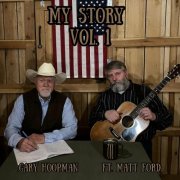 Gary Hoopman - My Story, Vol. 1 (2025)