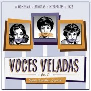 María Esteban Quintet - Voces Veladas, Vol. 1 - Un Homenaje a Letristas e Intérpretes de Jazz (2021)