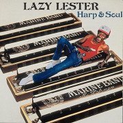 Lazy Lester - Harp and Soul (1998)