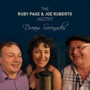 The Ruby Page, Joe Ruberto Jazztet - Dream Serenades (2015)