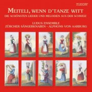 Zürcher Sängerknaben - Die schonsten Lieder und Melodien aus der Schweiz Vol. 1-2 (2023)