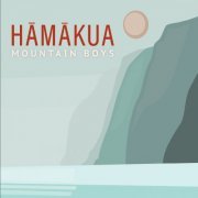 Hamakua Mountain Boys - Hamakua Mountain Boys (2021)