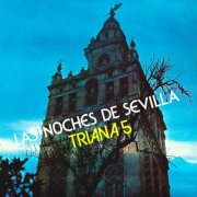 Triana 5 - Las Noches De Sevilla (Remasterizado 2026) (2026) Hi-Res