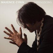 Maxence Cyrin - Springsong (2023) [Hi-Res]