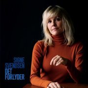 Signe Svendsen - Det Forlyder (2020)