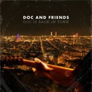 DOC and Friends - DOC is Back in Town (2022)