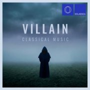 VA - Villain Classical Music (2026)