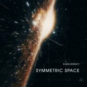 Elkin Sergey - Symmetric Space (2025)
