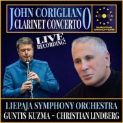 Guntis Kuzma, Christian Lindberg & Liepaja Symphony Orchestra - John Corigliano: Clarinet Concerto (2026) Hi-Res