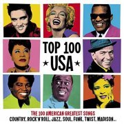 VA - Top 100 USA: The 100 American Greatest Songs (2015)