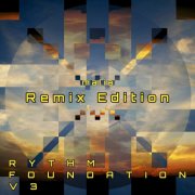 malia - Rhythm Foundation V3 Remix Edition (2025)