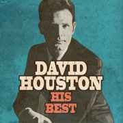 David Houston - His Best (2024) [Hi-Res]