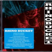 Rhino Bucket - Rhino Bucket (1990) [2015 Rock Candy Remastered]