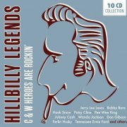 Hillbilly Legends - C & W Heroes Are Rockin', Vol. 1-10 (2016)