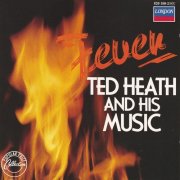 Ted Heath and His Music - Fever (1965)