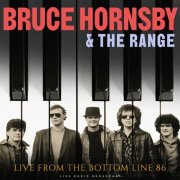 Bruce Hornsby & The Range - Live From The Bottom Line 86 (2025)