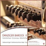 Krzysztof Urbaniak, Martin Rost - Danziger Barock I-II (2013-2014) [Hi-Res]