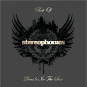 Stereophonics - Best Of Stereophonics (Decade In The Sun) (Deluxe Edition) (2008)