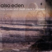 Also Eden - Holy Books and Credit Cards 1: Promises (EP) (2026)