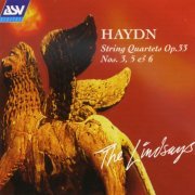 The Lindsays - Haydn: String Quartets Op. 33 Nos. 3, 5 & 6 (1996)