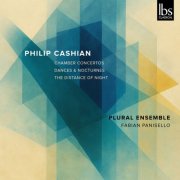 Plural Ensemble & Szandi - Philip Cashian: Chamber Concertos (2026) Hi-Res